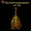 About The Part Instrument Song
